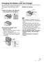 Page 13Preparation
13VQT0S19
Charging the Battery with the Charger
When the camera is shipped, the battery is 
not charged. Charge the battery before 
use.
1Attach the battery with attention 
to the direction of the battery.
2Connect the charger to the 
electrical outlet.
• When the [CHARGE] indicator A lights 
in green, charging starts.
• When the [CHARGE] indicator 
A turns 
off (in about 130 minutes), charging is 
completed.
3Detach the battery.
• After charging is completed, be sure to 
disconnect the...