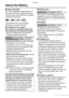 Page 14Preparation
14VQT0S19
About the Battery
nBattery indication
The remaining battery power appears on 
the screen. [It does not appear when you 
use the camera along with the AC adaptor 
(DMW-AC5; optional).]
The indication turns red and blinks:
Recharge or replace the battery.
nThe lifetime of the battery
The number of recordable pictures by 
CIPA standards (In Program AE mode)
• CIPA is an abbreviation of [Camera & 
Imaging Products Association].
(Recording conditions by CIPA standards)
• Temperature:...