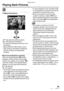 Page 4949VQT0S19
Playback (basic)
Playing Back Pictures
 
1Select the picture.
• w : Play back the previous picture.
• q : Play back the next picture.
• The picture following the last one is the 
first picture.
• When [ROTATE DISP.] (P93) is set to 
[ON], pictures recorded by holding the 
camera vertically are played back 
vertically.
nFast forwarding/Fast rewinding
When you keep pressing w/q during 
playback, the file number and the page 
number are updated. If you release w/q 
when the number of the desired...
