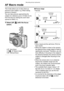 Page 86Recording pictures (advanced)
86VQT0S19
AF Macro mode 
This mode allows you to take close-up 
pictures of the subject, e.g. When taking 
pictures of flowers.
You can take pictures approaching the 
subject at a distance up to 0.16 feet (5 cm) 
from the lens by rotating the zoom lever 
upmost to Wide (1×).
1Select [AF w] with the focus 
switch.
• AF: Auto focus
• AFw: AF Macro mode
• MF: Manual focus
nFocus range
• Normal
• [AFw]
• Use a tripod and the self-timer (P44) for 
best results.
• When the subject...