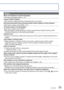 Page 7978   VQT3E45VQT3E45   79
Q&A
  Troubleshooting (Continued)
TV, computer, printer (Continued)
Picture is not displayed on full TV screen.
 
●Check [TV Aspect] settings (→29).
Cannot send pictures to computer.
 
●Not connected correctly ( →63). 
●Check whether computer has recognized camera. 
●Select [PC] when connecting the camera to your computer. ( →63)
Computer does not recognize card (only reads built-in memory).
 
●Disconnect USB connection cable and reconnect with card in place.
The card is not...