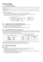 Page 4646
12 Service Mode
12.1. Auto OFF/ON Button
•The “Auto OFF/ON Button” (behind the front grille) is used to operate the air conditioner if remote control is misplaced or mal-
functioning.
•Forced cooling operation is possible by pressing the “Auto OFF/ON Button” for more than 5s where “beep” sound is heard then
release the button.
•User able to select remote control transmission code and toggle remote control signal receiving sound under various setting
mode.
•To enter various setting mode:
-Press the...