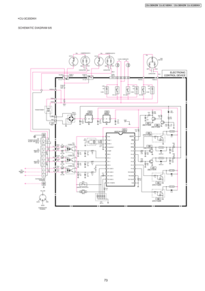 Page 73SCHEMATIC DIAGRAM 6/6CU-3C20DKH
3 1
OLP A
OLP B COMPRESSOR A
COMPRESSOR B YEL
RED
CAPACITOR CAPACITORBLU
REDBLU
BLUBLU
COMP-B
(YEL) COMP-A
(WHT) AC(WHT)
RY-CA
FUSE
3.15A
250V
AC(BLU)
T(BLK)
T(BLK)
ZNR1
511 PL PL
RY-CB
CR2
120
0.033
RY-VA1 RY-VA2FM(YEL) FM(BLU)BLU YEL
FAN
MOTOR
BLU GRY
CAPACITOR
CR3
120
0.033
RY-FMCR1
120
0.033 YEL
CN-V (GRN)
VH7-4137
V-COIL COMPLETE
AB
IO
G12VIO
G5V
IC3
78M12HIC2
78N05
IC1
A52C401828CP
Q7
2SC1740SQ6
2SC1740S
Q3
DTC113ZS
Q4
DTC113ZS
Q5
DTC113ZS
Q2
2SC1741R
Q1
2SC1741R
C1...