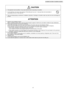 Page 371.The equipment must be earthed. It may cause electrical shock if grounding is not perfect.
2.Do not install the unit at place where leakage of flammable gas may occur. In case gas leaks and accumulates at
surrounding of the unit, it may cause fire.
3.Carry out drainage piping as mentioned in installation instructions. If drainage is not perfect, water may enter the room and damage the
furniture.
1.Selection of the installation location.
Select a installation location which is rigid and strong enough to...