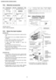 Page 38Applicable piping kit
CZ-3F5, 7AEN (CS-C9DKZW)
10.3. Select the best location
INDOOR UNIT
 • There should not be any heat source or steam near the
unit.
 • There should not be any obstacles blocking the air
circulation.
 • A place where air circulation in the room is good.
 • A place where drainage can be easily done.
 • A place where noise prevention is taken into
consideration.
 • Do not install the unit near the doorway.
 • Ensure the spaces indicated by arrows from the wall,
ceiling, fence or other...