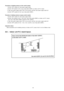 Page 83Procedures of deleting memory attwincontrol system
 1. Set the “OFF” position for main power supply switch.
 2. Set the “ON” position for No. 8 pin of dip switch (DSW1) on indoor unit P.C. board.
 3. Take main power supply switch “ON” for one minute, and then main power supply switchoff.
 4. Set the “OFF” position for No. 8 pin of dip switch (DSW1).
Procedure of deleting memory at group control system
 1. Set the “OFF” position for main power supply switch.
 2. Set the “ON” position for No. 1 pin to No....