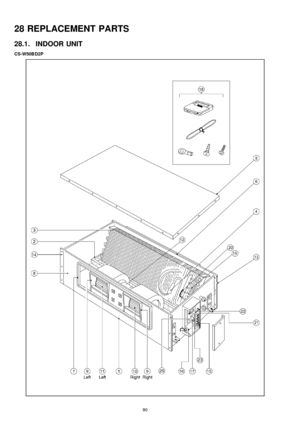 Page 9028 REPLACEMENT PARTS
28.1. INDOOR UNIT
CS-W50BD2P
90 