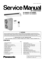 Page 1 1 SERVICE INFORMATION 3
 2 FEATURES 
4
 3 SPECIFICATION (HEAT PUMP TYPE ) 
9
 4 SPECIFICATION (COOLING ONLY TYPE ) 
10
 5 TECHNICAL DRAWING 
11
 6 CIRCUITDIAGRAM 
13
 7 OPERATING INSTRUCTION 
25
 8 REFRIGERATION CYCLE 
27
 9 OPERATIO N RANGE 
28
 10  PIPE LENGTH 
29
 11  OPERATING CHARACTERISTIC 
31
 12  FAN PERFORMANCE 
32
© 2002 Matsushita Industrial Corporation. Sdn. Bhd.
(11969-T). All rights reserved. Unauthorized copying
and distribution is a violation of law.
CS-W50BTP CU-V50BBP8
CS-W50BTP...