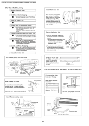 Page 42 3. For the embedded piping
(This can be used for left rear piping & left bottom piping also.)
42
CS-W7BKP CU-W7BKP5 / CS-W9BKP CU-W9BKP5 / CS-W12BKP CU-W12BKP5 