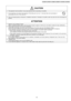 Page 391.The equipment must be earthed. It may cause electrical shock if grounding is not perfect.
2.Do not install the unit at place where leakage of flammable gas may occur. In case gas leaks and accumulates at
surrounding of the unit, it may cause fire.
3.Carry out drainage piping as mentioned in installation instructions. If drainage is not perfect, water may enter the room and damage the
furniture.
1.Selection of the installation location.
Select a installation location which is rigid and strong enough to...