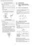 Page 44HOW TO TAKE OUT FRONT GRILLE
Please follow the steps below to take out front grille if
necessary such as when servicing.
 1. Set the vertical airflow direction louver to the horizontal
position.
 2. Slide down the two caps on the front grille as shown in the
illustration below, and then remove the two mounting
screws.
 3. Pull the lower section of the front grille towards you to
remove the front grille.
When reinstalling the front grille, first set the vertical
airflow direction louver to the horizontal...