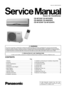 Page 1 1 Features 2
 2 Functions 
3
 3 Product Specifications 
6
 4 Dimensions 
12
 5 Refrigeration Cycle Diagram 
14
 6 Block Diagram 
15
 7 Wiring Diagram 
16
 8 Operation Details 
17
 9 Operating Instructions 
39
 10  Installation Instructions  
44
© 2002 Matsushita Industrial Corp. Sdn. Bhd.
(11969-T). All rights reserved. Unauthorized copying
and distribution is a violation of law.
CS-W7CKP CU-W7CKP5
CS-W9CKP CU-W9CKP5
CS-W12CKP CU-W12CKP5
 11  Installation and Servicing Air Conditioner Using R410A 54
 12...