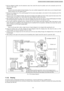 Page 63 5. Set the refrigerant cylinde r onto the electronic scale, then correct the hose the cylinde r and to the connection port for the
electronic scale. (1)(2)
Precau tion:
Be sure to set up the cylinde r for liquid charging. If you use a cylinde r equipped with a siphon tube, you can charge the liquid
without having to turn the cylinde r around
 6. Remove the charging hose of the manifold gauge from the vacuum pump adaptor, and connect it to the connection port of the
electronic scale. (2)(3)
 7. Open the...