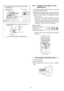 Page 4410.2.5. CONNECT THE CABLE TO THE
INDOOR UNIT
 1. The inside and outside connecting cable can be connected
without removing the front grille.
 2. Connecting cable between indoor unit and outdoor unit
shall be approved polychloroprene sheathed 5 (XC9CK,
XC12CK) × 1.5 mm
2flexible cord, typedesignation 245 IEC
57 or heavier cord.
 • Ensure the color of wires of outdoor unit and the
terminal Nos. are the same to the indoor’s respectively.
 • Earth lead wire shall be longer than the other lead wires
as shown...