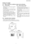 Page 1710.1.1. Electrical Work.
 
    • 
• •  • Always use at the rated voltage and with a specific air
conditio ning circuit.
 
    • 
• •  • Some installation location s may require installation of a
short-circuit breaker.
 
    • 
• •  • A 16 Ampere timedelay fuse or circuit breaker is required.
 
    • 
• •  • Nominal cross sectional area of power supply wire must be
3 core x 1.5 mm
2or above.
 
    • 
• •  • Power supplymust be from an indepe ndent circuit.
 
    • 
• •  • All electrical installation must...