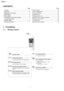 Page 2 1 Functions 2
 2 Dimensions 
4
 3 Refrigeration Cycle Diagram 
5
 4 Block Diagram 
5
 5 Wiring Diagram 
6
 6 Air Conditioner Performance Evaluation  
6
 7 Troubleshooting Guide 
7
 8 Operation Details 
8
 9 Operating Instructions 
11 10  How To Install 
16
 11  Care and Maintenance 
20
 12  Service Information 
21
 13  Exploded View 
22
 14  Replacement Part List 
23
 15  Electronic Circuit / Indicator Complete 
24
 16  Electronic Circuit / Main 
24
 17  Technical Data 
25
 18  Electronic Circuit...