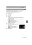 Page 6363
Motion Picture
 (ENG) VQT5H68
The operational sound of the zoom or button operation may be recorded when it is 
operated during the recording of a motion picture.
Using touch icons allows silent operation while recording motion pictures.
•
Set [Silent Operation] in the [Motion Picture] menu to [ON].
1Start recording.
2To u c h  [ ] .
3Touch icon.
4Drag the slide bar to set.
•The speed of the operation varies depending on the 
position you touch.
5Stop recording.
Minimizing operational sounds during...