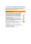 Page 6- 6 -
Before Use
Care of the camera
∫Handling of the camera (to prevent water leakage and malfunction)
•Foreign objects may adhere to the inner side of the side door (around the 
rubber seal or connecting terminals)  when the side door is opened or 
closed in places with sand or dust etc. This may result in the impairment 
of the waterproof performance if the side door is closed with foreign 
objects adhered. Be extremely careful since it may result in malfunction 
etc.
•In case foreign objects adhere to...