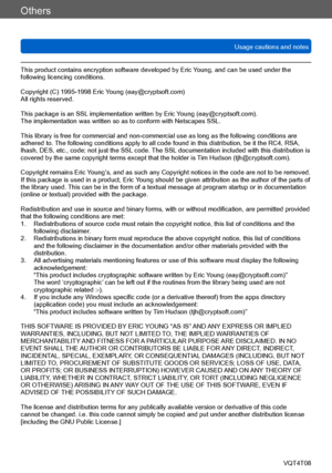 Page 307Others
Usage cautions and notesVQT4T08
- 307 -
This product contains encryption software developed by Eric Young, and can be used under the 
following licencing conditions.
Copyright (C) 1995-1998 Eric Young (eay@cryptsoft.com)  
All rights reserved.
This package is an SSL implementation written by Eric Young (eay@cryptsoft.com).
The implementation was written so as to conform with Netscapes SSL.
This library is free for commercial and non-commercial use as long as the following conditions are 
adhered...