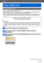 Page 243Wi-Fi
Using “LUMIX CLUB”
VQT4T08- 243 -
About the [LUMIX CLUB]
Acquire a “LUMIX CLUB” login ID (free).
If you register this unit to the “LUMIX CLUB”, you can synchronize images between the 
devices you are using, or transfer these images to WEB services.
Use the “LUMIX CLUB” when uploading pictures to WEB services or external  AV device.
 • You can set the same “LUMIX CLUB” login ID for this unit and a smartphone/tablet. 
(→246)
Refer to the “LUMIX CLUB” site for details....