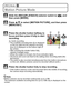 Page 20VQT2R80 (ENG)20
[REC] Mode: n
Motion Picture Mode
Note
•Motion pictures can be recorded continuously up to 2 GB.
The maximum available recording time for up to 2 GB only is displayed on the 
screen.
Slide the [REC]/[PLAYBACK] selector switch to [ !], and 
then press [MODE].
Press 3/ 4 to select [MOTION PICTURE], and then press 
[MENU/SET].
Press the shutter button halfway to 
focus and then press it fully to start 
recording.
A Audio recording•The available recording time  B is displayed 
on the top...
