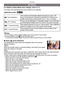 Page 75- 75 -
Recording
For details on [Rec] Mode menu settings, refer to P34.
This allows the appropriate focusing method to be selected.
Applicable modes: 
·¿
Note
•The AF Mode is fixed to [Ø ] in [Starry Sky], [Fireworks] in Scene Mode.•It is not possible to set [š] in the following cases.–In [Panorama Assist], [Night Scenery], [Food] or [Aerial Photo] in Scene Mode.
∫About [ š] (Face Detection)
The following AF area frames are displayed when the camera 
detects the faces.
Yellow:
When the shutter button is...