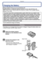Page 9- 9 -
Preparation
PreparationCharging the Battery
∫About batteries that you can use with this unit
Supplied battery or dedicated optional batteries can be used with this unit.
Refer to Basic Owner’s Manual about the accessory number of the available optional 
batteries in your area.
•
Use the dedicated charger and battery.
•The battery is not charged when the camera is shipped. Charge the battery before use.•Charge the battery with the charger indoors.
It has been found that counterfeit battery packs...