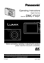 Page 1 Before connecting, operating or adjusting this product,please read the instructions completely.
PCPVQT1R87
For USA assistance, please call: 1-800-211-PANA(7262) or, contact us via the web at: http://www.panasonic.com/contactinfo
For Canadian assistance, please call: 1-800-99-LUMIX (1-800-995-8649) \
or 
                                    send e-mail to: lumixconcierge@ca.pa\
nasonic.com  
Operating Instructions
Digital Camera
Model No. DMC-FX37
until 
2008/8/1
VQT1R87.book  1 ページ  ２００８年６月２３日　月曜日...