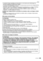 Page 125125VQT1R87
Others
•Le puissant champ magnétique de haut-parleurs ou de moteurs peut endommager les 
données enregistrées et distordre les images.
•Les ondes électromagnétiques émises par un microprocesseur peuvent nuire à l’appareil photo 
numérique et perturber l’image et le son.
•Advenant le cas où le fonctionnement de l’appareil serait dérangé par un champ magnétique, 
coupez le contact, retirez la batterie ou débranchez l’adaptateur secteur (modèle 
DMW-AC5PP; en option) pour ensuite soit remettre la...