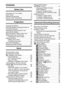Page 6VQT1R876
Contents
Before Use
Information for Your Safety ....................... 2
Quick Guide .............................................. 8
Standard Accessories ............................... 9
Names of the Components ..................... 10
Preparation
Charging the Battery ............................... 12
About the Battery (charging/number of 
recordable pictures) ................................ 13
Inserting and Removing the Card 
(optional)/the Battery .............................. 14
About...