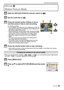 Page 5353VQT1R87
Advanced (Recording pictures)
[REC] mode: n
A dv anced (Recor ding  pictures)Motion Picture Mode
•When you set the picture quality to [ ], [ ], or [ ], we recommend using a high-speed 
card with “10MB/s” or greater displayed on the package.
Press 3/4 to select [PICTURE MODE] and then press 1.
Slide the [REC]/[PLAYBACK] selector switch to [!].
Set the mode dial to  [ n].
Press the shutter button halfway to focus 
and then press it fully to start recording.
A Audio recording•The available...