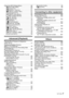 Page 77VQT1Q36
Using the [REC] Mode Menu....................... 66
@ [PICTURE SIZE] ............................... 66
A [QUALITY] ....................................... 67
? [ASPECT RATIO]............................ 67
 ISO] ....................... 67
> [SENSITIVITY] ................................ 68
= [WHITE BALANCE] ......................... 68
C [METERING MODE] ........................ 70
 MODE]..................................... 71
 AF] .................................... 72
˜ [BURST]...