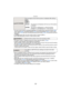 Page 30Preparation
- 30 -
•The auto review function is activated regardless of its setting when using auto bracket (P68)/
colour bracket (P69), [HI-SPEED BURST] (P79) and [FLASH BURST] (P80) in scene mode, 
burst mode (P105) and when recording still pictures with audio (P109). (The pictures cannot be 
enlarged.)
•In Intelligent auto mode, the auto review function is fixed to [2SEC.].•[AUTO REVIEW] does not work in motion picture mode.
•The folder number is updated and the file number starts from 0001. (P138)•A...