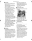 Page 27Downloaded from www.Manualslib.com manuals search engine Recording pictures (basic)
27
ªFocusing
 You can focus on the subject up to a 
distance of 50 cm.
 If you press the shutter button fully 
without prefocusing, pictures may be 
blurry or unfocused.
 When the subject is focused, the 
camera beeps 2 times. If not, it beeps 
4 times. Refer to P21 if you want to 
turn the operational sound off.
 In the following cases, the camera 
cannot focus on subjects properly in 
Normal Picture mode.
– When...