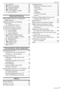 Page 7Before Use
7VQT1X05
& [BURST] .................................... 58
  [DIGITAL ZOOM] ....................... 58
(  [COLOR MODE] ........................ 59
)  [STABILIZER] ........................... 59
W  [AF ASSIST LAMP] ................. 60
n  [CLOCK SET] ............................. 60
Advanced-Viewing
Playing Back Pictures in Sequence (Slide Show) .................................61
Selecting Pictures and Playing  Them Back .......................................... 63
z  [FAVORITE PLAY]...