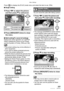 Page 101Menu Settings
101VQT0Y44
Press [ ] to display the [PLAY] mode menu and select the item to set. (P94)
nSingle setting
1Press w/q to select the picture 
and then press r to set/cancel.
2Press [MENU/SET] twice to close 
the menu.
nMulti setting/To cancel all settings
Perform the same operation as in [[DPOF 
PRINT] Setting the Picture to be Printed 
and the Number of Prints]. (P99 and 100)
• The protect setting may not be effective in 
other equipment.
• If you want to delete protected pictures, 
cancel the...