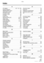 Page 141Others
141VQT0Y44
Index
A
AC adaptor  . . . . . . . . . . . . . .107, 110, 135
Access indication. . . . . . . . . . . . . . . . . . .17
Adjusting flash output  . . . . . . . . . . . . . . .46
Aerial photo mode . . . . . . . . . . . . . . . . . .68
AF Assist Lamp   . . . . . . . . . . . . . . . . . . .90
AF Macro mode   . . . . . . . . . . . . . . . . . . .59
AF Mode  . . . . . . . . . . . . . . . . . . . . . . . . .88
AF/AE Lock   . . . . . . . . . . . . . . . . . . . . . .61
Aperture-priority AE . . . ....