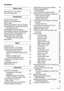 Page 77VQT0Y44
Contents
Before Use
Information for Your Safety   . . . . . . . . . . .2
About The Mode dial   . . . . . . . . . . . . . . . .6
Preparation
Standard Accessories   . . . . . . . . . . . . . . .9
Names of the Components . . . . . . . . . . .10
Quick Guide  . . . . . . . . . . . . . . . . . . . . . .12
Charging the Battery with the Charger  . .13
About the Battery (charging/number of 
recordable pictures)   . . . . . . . . . . . . . .14
Inserting/Removing the Battery   . . . . . . .15...