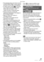 Page 87Menu Settings
87VQT0Y44
• The extended optical zoom does not work 
in [HIGH SENS.] (P68) in scene mode so 
the picture size for [EZ] is not displayed.
• In motion picture mode [i], the picture 
size is fixed to VGA (640×480 pixels), 
QVGA (320×240 pixels) or 16:9 
(1280×720 pixels or 848×480 pixels).
• Pictures may have a mosaic-like 
appearance depending on the subject or 
the recording condition.
• Refer to P128 for the number of 
recordable pictures.
• The number of recordable pictures 
depends on the...
