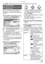 Page 95Menu Settings
95VQT0Y44
Press [ ] to display the [PLAY] mode menu and select the item to set. (P94)  
This is recommended when playing back 
pictures on a TV screen. You can skip 
unwanted pictures if [FAVORITE] (P96) has 
been set.
1Press e/r to select [ALL] or [ ] 
and then press [MENU/SET].
• The screen shown in step 1 appears 
when [FAVORITE] is set to [ON]. When 
[FAVORITE] is set to [OFF], perform step 
2 onwards.
• If none of the pictures have [ ] displayed, 
you cannot select [ ] even if...