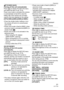 Page 21Preparation
21VQT1C39
[POWER SAVE]
(Turning off this unit automatically)
Press [ ] to display the [SETUP] menu 
and select the item to set. (P19)
Power save mode is activated (the camera 
is automatically turned off to save the 
battery life) if the camera has not been 
used for the time selected on the setting.
[OFF]/[1MIN.]/[2MIN.]/[5MIN.]/[10MIN.]
 Press the shutter button halfway or turn 
the camera off and on to cancel power 
save mode.
 Power save mode is fixed to [2MIN. ] when 
economy mode is...