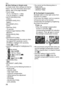Page 28Basic
28VQT1C39
∫Other Settings in Simple mode
In simple mode, other settings are fixed as 
follows. For more information about each 
setting, refer to the page indicated.
 Focus range:
50 cm (1.64 feet) to ¶ (Tele)
5cm (0.16feet) to ¶ (Wide)
 [AUTO REVIEW] (P20):
[1SEC.]
 [POWER SAVE] (P21):
[5MIN.]
 [ECONOMY] (P21):
[OFF]
 Self-timer (P42):
10 seconds
 Optical Image Stabilizer (P65):
[MODE1]
 [W.BALANCE] (P60):
[AWB]
 [SENSITIVITY] (P62):
This setting becomes the same as when 
the highest ISO...