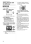 Page 42Advanced (Recording pictures)
42VQT1C39
Taking Pictures with 
the Self-timer
1Press 2 [].
2Press 3/4 to select a mode.
 You can also press 2 [ ] to select.
3Press [MENU/SET].
 You can also press the shutter 
button halfway to finish.
 The menu screen disappears after 
about 5 seconds. At this time, the 
selected item is automatically set.
4Press the shutter button halfway 
to focus and then press it fully to 
take the picture.
A: Press the shutter button halfway to 
focus.
B: Press the shutter button...
