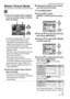 Page 53Advanced (Recording pictures)
53VQT1C39
Motion Picture Mode
1Press the shutter button halfway 
to focus and then press it fully to 
start recording.
A: Audio recording (DMC-LZ7 only)
 The available recording time B is 
displayed on the top right and the 
elapsed recording time C is displayed 
on the bottom right of the screen.
 When the subject is focused, the focus 
indication lights.
 The focus, zoom and aperture value are 
fixed to the setting when recording 
starts (the first frame).
 The audio is...