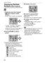 Page 68Advanced (Playback)
68VQT1C39
Advanced (Playback)
Displaying Multiple 
Screens (Multi Playback)
1Rotate the zoom lever towards 
[ ] [W] to display multiple 
screens.
(Screen when 9 screens are displayed)
 1 screen>9 screens>25 screens>
Calendar screen display (P69)
 Rotate the zoom lever towards [ ] [T] 
to return to the previous screen.
2Press 3/4/2/1 to select a 
picture.
A: Number of the selected picture and the 
total number of recorded pictures
 Depending on the recorded picture and 
the setting,...
