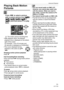 Page 71Advanced (Playback)
71VQT1C39
Playing Back Motion 
Pictures
Press 2/1 to select a picture 
with a motion picture icon [ ]/
[]/[]/[]/[ ]/
[ ] and then press 4 to play 
back.
A: The motion picture recording time
 After playback starts, the elapsed 
playback time is displayed on the bottom 
right of the screen.
For example, 1 hour 20 minutes and 
30 seconds is displayed as [1h20m30s].
 The cursor displayed during 
playback is the same as 3/4/
2/1.
Stopping motion picture playback
Press 4.
Fast...