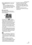 Page 79Advanced (Playback)
79VQT1C39
2Press [MENU/SET] to close the 
menu.
 DPOF print settings on the built-in 
memory are canceled when a card is 
not inserted. DPOF print settings on the 
card are canceled when a card is 
inserted.
∫To print the date
After setting the number of prints, set/
cancel printing with the recording date by 
pressing [DISPLAY].
 The date print icon [ ] C appears.
 When you go to a photo printing store for 
digital printing, be sure to order the 
printing of the date additionally if...