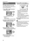 Page 82Advanced (Playback)
82VQT1C39
Press [ ] to display the [PLAY] mode 
menu and select the item to set. (P72)
You can enlarge and then clip the important 
part of the recorded picture.
1Press 2/1 to select the picture 
and then press 4.
 The following pictures cannot be 
trimmed.
– Motion pictures
– Pictures stamped with [DATE STAMP]
2Enlarge or reduce the parts to be 
trimmed with the zoom lever.
3Press 3/4/2/1 to move the 
position of the part to be trimmed.
4Press shutter button.
 The message [DELETE...