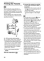Page 88Connecting to other equipment
88VQT1C39
Printing the Pictures
By connecting the camera directly to a 
printer supporting PictBridge via the USB 
connection cable (supplied), you can select 
the pictures to print and start printing on the 
camera’s screen.
Set print settings such as the print quality 
on the printer beforehand. (Read the printer 
operating instructions.)
A: USB connection cable (supplied)
B: AC adaptor (DMW-AC6PP; optional)
 It may take time to print some pictures. 
Use batteries with...