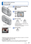 Page 2120   VQT3E45VQT3E45   21
 
Taking pictures with zoom
Recording Mode:       
 
Taking motion pictures
[Motion Picture] Mode
Recording Mode: 
Optical Zoom and Extended Optical Zoom (EZ)
Automatically switches to “Optical Zoom” when using maximum Pictur\
e Size (
→46), and 
to “Extended Optical Zoom” (for further zooming) otherwise. (EZ\
 is short for “Extended 
Optical Zoom”.)
 • Optical Zoom  • Extended Optical Zoom
(  displayed)
“Optical Zoom” offers 4 x magnification. You can zoom in even closer without...